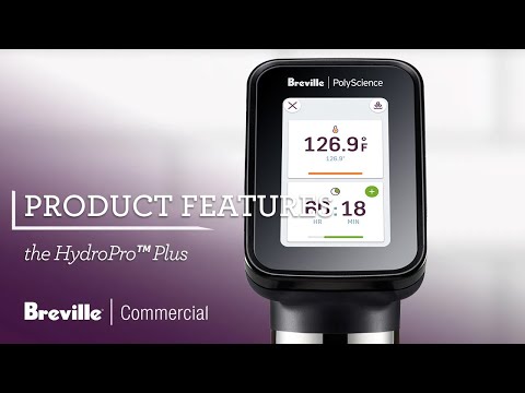 The HydroPro™ Sous Vide Immersion Circulator
